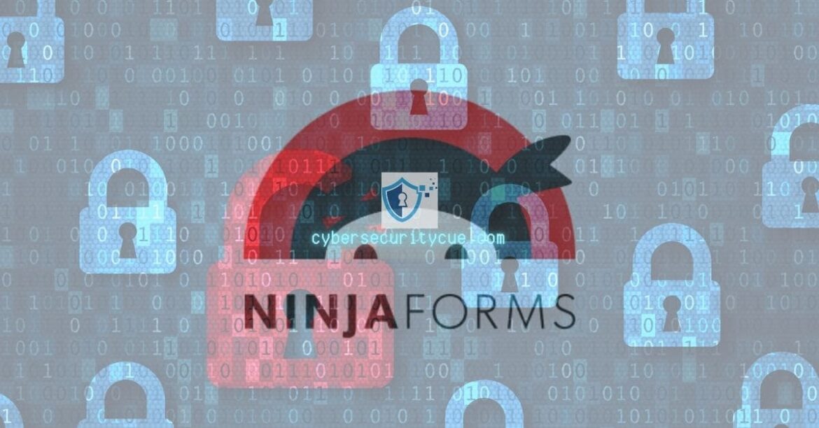 Ninja Forms Plugin Vulnerabilities Leave 800k Sites Exposed