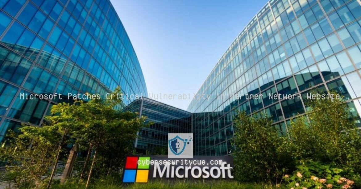 Microsoft Patches Critical Vulnerability in Partner Network Website Microsoft Patches Critical Vulnerability in Partner Network Website